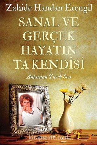 Sanal ve Gerçek Hayatın Ta Kendisi