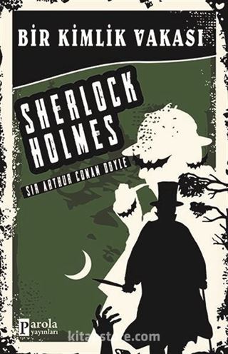 Bir Kimlik Vakası / Sherlock Holmes