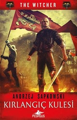 Kırlangıç Kulesi (The Witcher Serisi - 6)