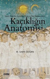 Kaçıklığın Anatomisi