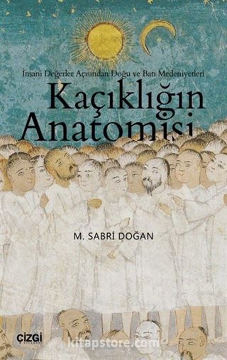 Kaçıklığın Anatomisi