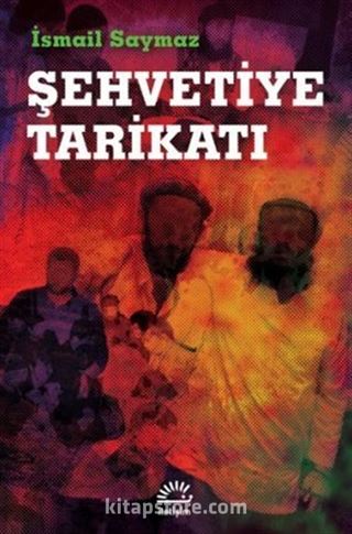 Şehvetiye Tarikatı