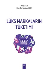 Lüks Markaların Tüketimi