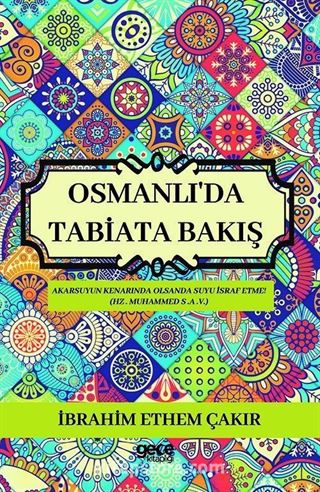 Osmanlı'da Tabiata Bakış