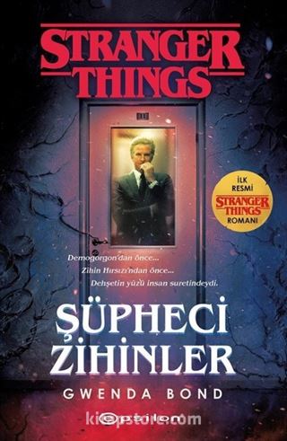 Şüpheci Zihinler: Bir Stranger Things Romanı