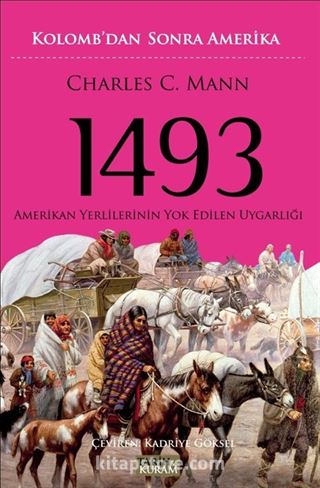 1493 Kolomb'dan Sonra Amerika