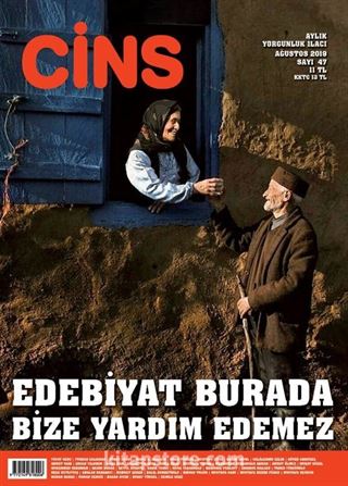 Cins Aylık Kültür Dergisi Sayı:47 Ağustos 2019