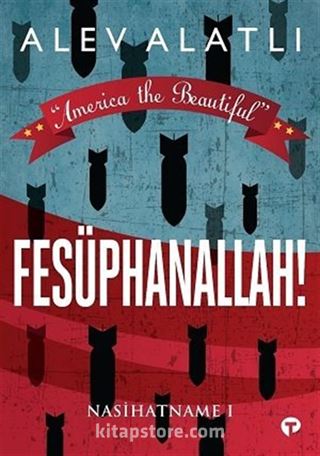 America the Beautiful - Fesüphanallah!