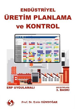 Endüstriyel Üretim Planlama ve Kontrol