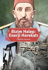 Bizim Halep : Enerji Harekatı