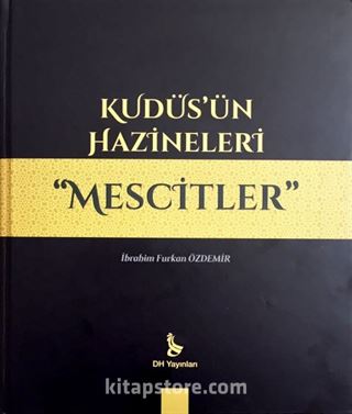 Kudüs'ün Hazineleri Mescitler