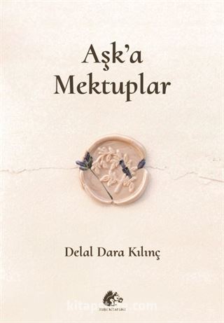 Aşk'a Mektuplar