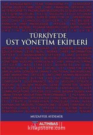 Türkiye'de Üst Yönetim Ekipleri