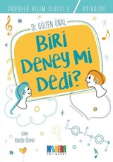 Biri Deney Mi Dedi ?