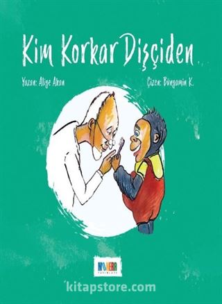 Kim Korkar Dişçiden