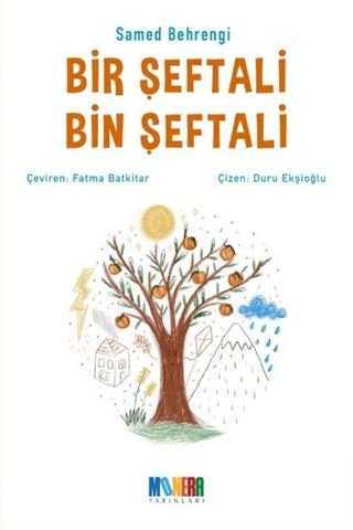 Bir Şeftali Bin Şeftali