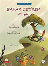 Bahar Getiren Masal