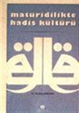 Maturidilikte Hadis Kültürü