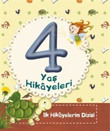 4 Yaş Hikayeleri / İlk Hikayelerim Dizisi