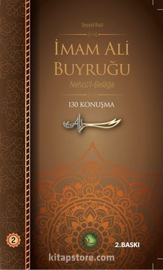 İmam Ali Buyruğu Nehcü'l-Belağa 130 Konuşma (Cilt 2)