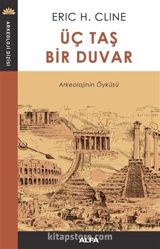 Üç Taş Bir Duvar