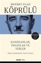 Hanedanlar, İnsanlar ve Yerler / Mehmet Fuad Köprülü Külliyatı 11