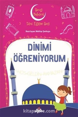 Dinimi Öğreniyorum