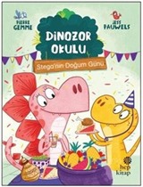 Stega'nın Doğum Günü - Dinozor Okulu