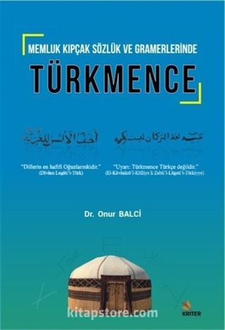 Memluk Kıpçak Sözlük ve Gramerlerinde Türkmence