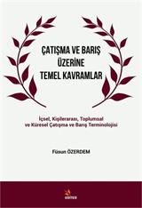 Çatışma ve Barış Üzerine Temel Kavramlar