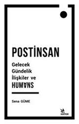 Postinsan Gelecek Gündelik İlişkiler ve Humans