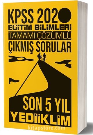 2020 KPSS Eğitim Bilimleri Son 5 Yıl Tamamı Çözümlü Çıkmış Sorular