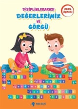 Disiplinlerarası Değerlerimiz ve Görgü Okul Öncesi