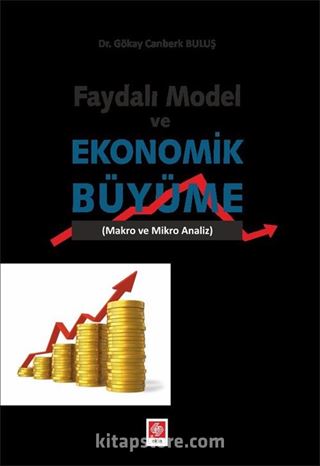 Faydalı Model ve Ekonomik Büyüme