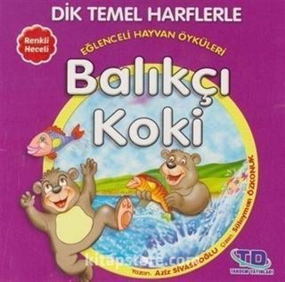 Dik ve Temel Harflerle Eğlenceli Hayvan Öyküleri 5 Kitap