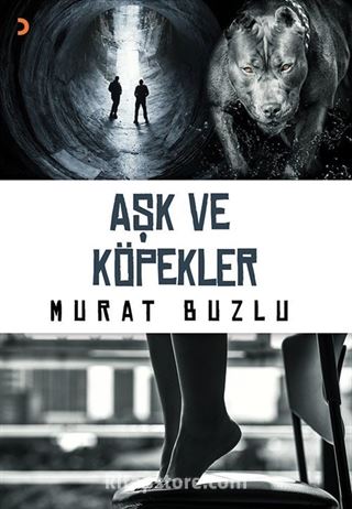 Aşk ve Köpekler