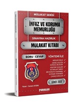 2020 İnfaz Koruma Memurluğuna Hazırlık Çıkmış Sorularla Mülakat Kitabı