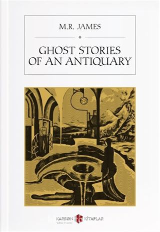 Ghost Stories Of An Antiquary