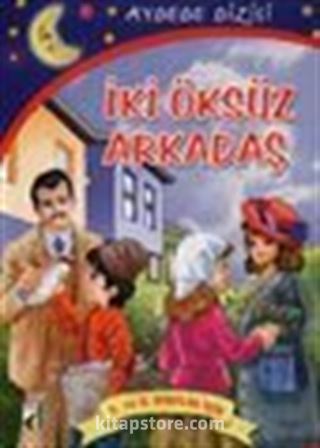 İki Öksüz Arkadaş