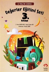 Değerler Eğitimi Seti 3. Kitap - Stickerli (6 Yaş ve Üzeri)