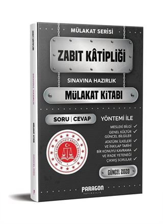 2020 Zabıt Katipliği Sınavına Hazırlık Çıkmış Sorularla Mülakat Kitabı