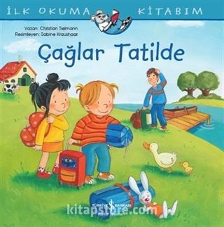 Çağlar Tatilde / İlk Okuma Kitabım