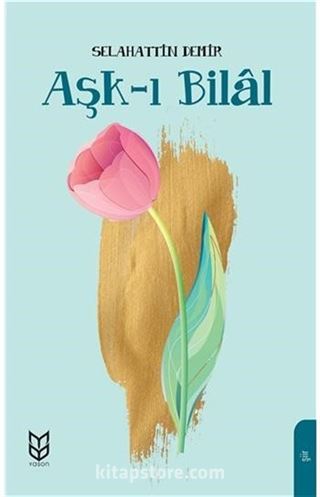 Aşk-ı Bilal