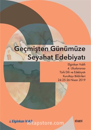 Geçmişten Günümüze Seyahat Edebiyatı