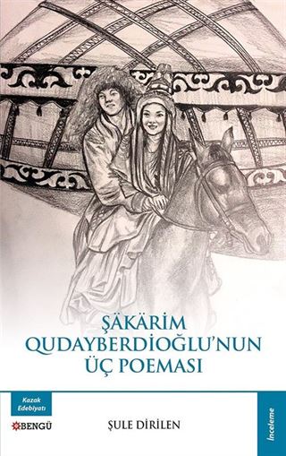 Şakarim Qudayberdioğlu'nun Üç Poeması