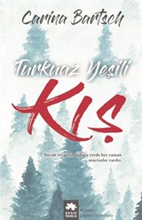 Turkuaz Yeşili Kış