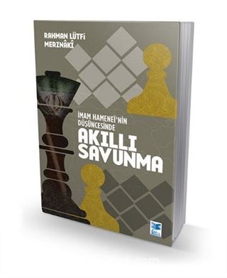 İmam Hamanei'nin Düşüncesinde Akıllı Savunma