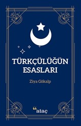 Türkçülüğün Esasları