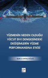 Yüzmenin Neden Olduğu Vücut Sıvı Dengesindeki Değişimlerin Yüzme Performansına Etkisi