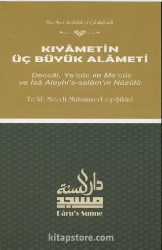 Kıyametin Üç Büyük Alameti